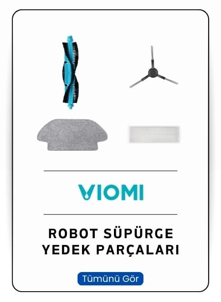 Viomi Robot Süpürge Yedek Parçaları