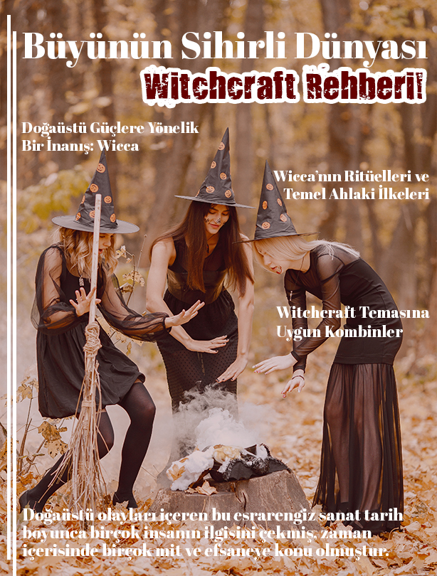 Büyünün Sihirli Dünyası: Witchcraft Rehberi!