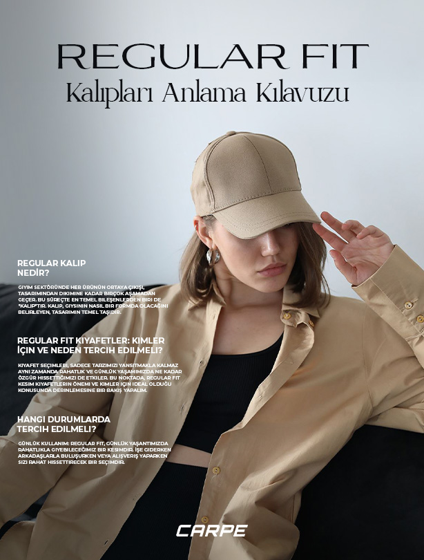Kalıpları Anlama Kılavuzu: Regular Fit Nedir?