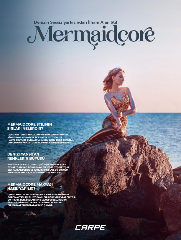 Mermaidcore Modası: Denizin Sessiz Şarkısından İlham Alan Stil