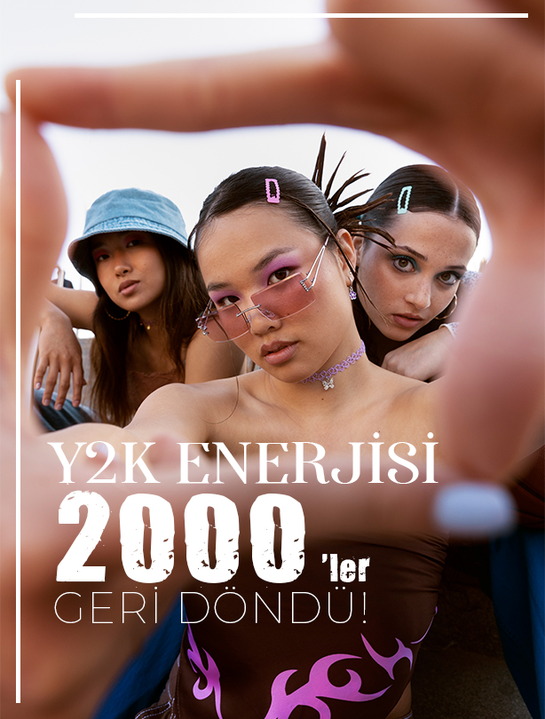 Y2K Enerjisi: 2000’ler Geri Döndü!