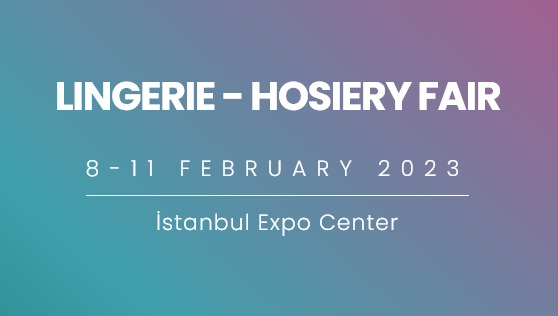 Linexpo 8-11 February Lingerie & Hosiery Fair Online Registration