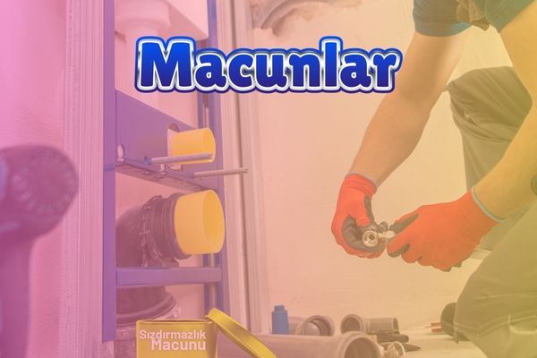 Sızdırmazlık macunu uygulaması