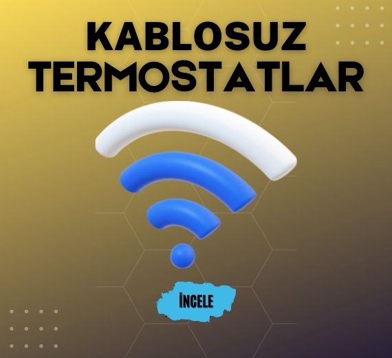 Kablosuz Termostatlar