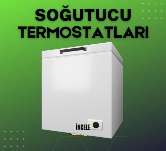 Soğutucu Termostatlar