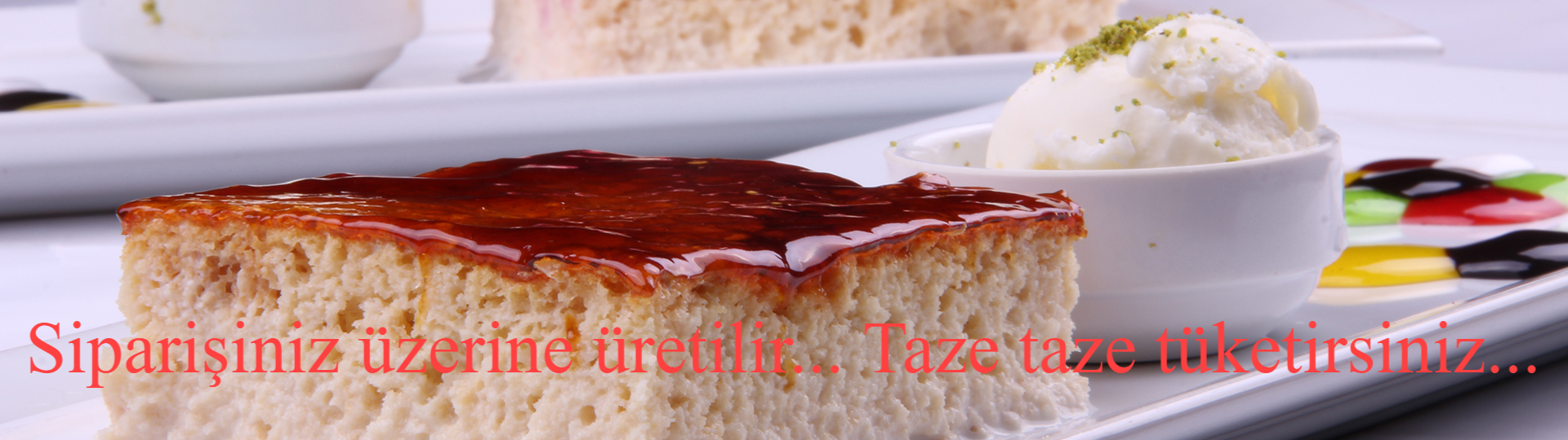 Siparişiniz üzerine üretilir... Taze taze tüketirsiniz...