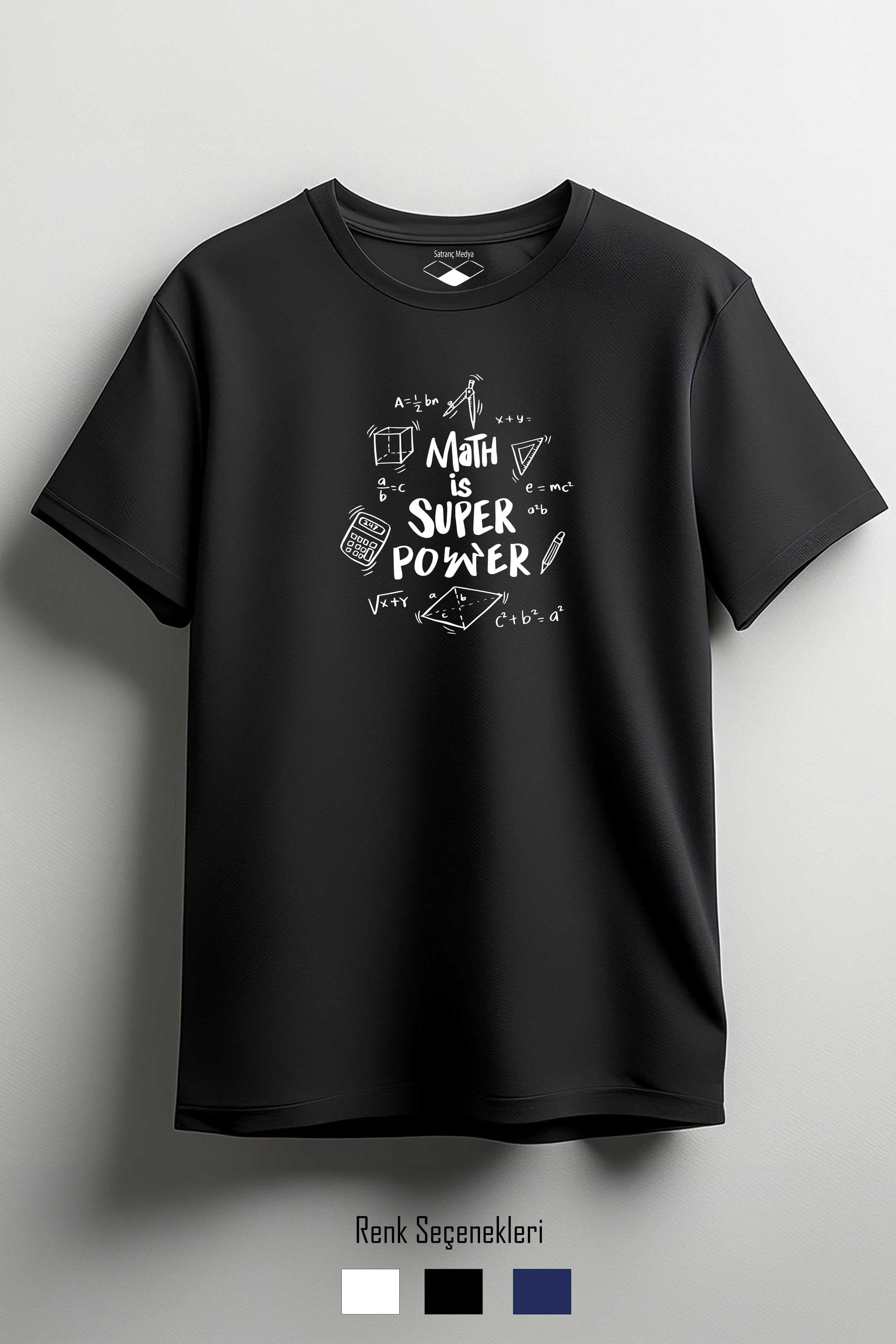 Math is Super Power Tişört