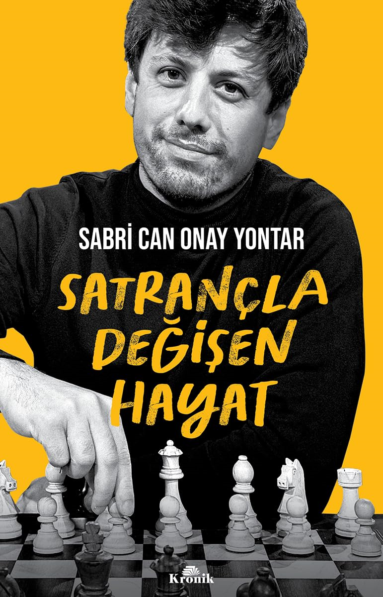 Satrançla Değişen Hayat 
