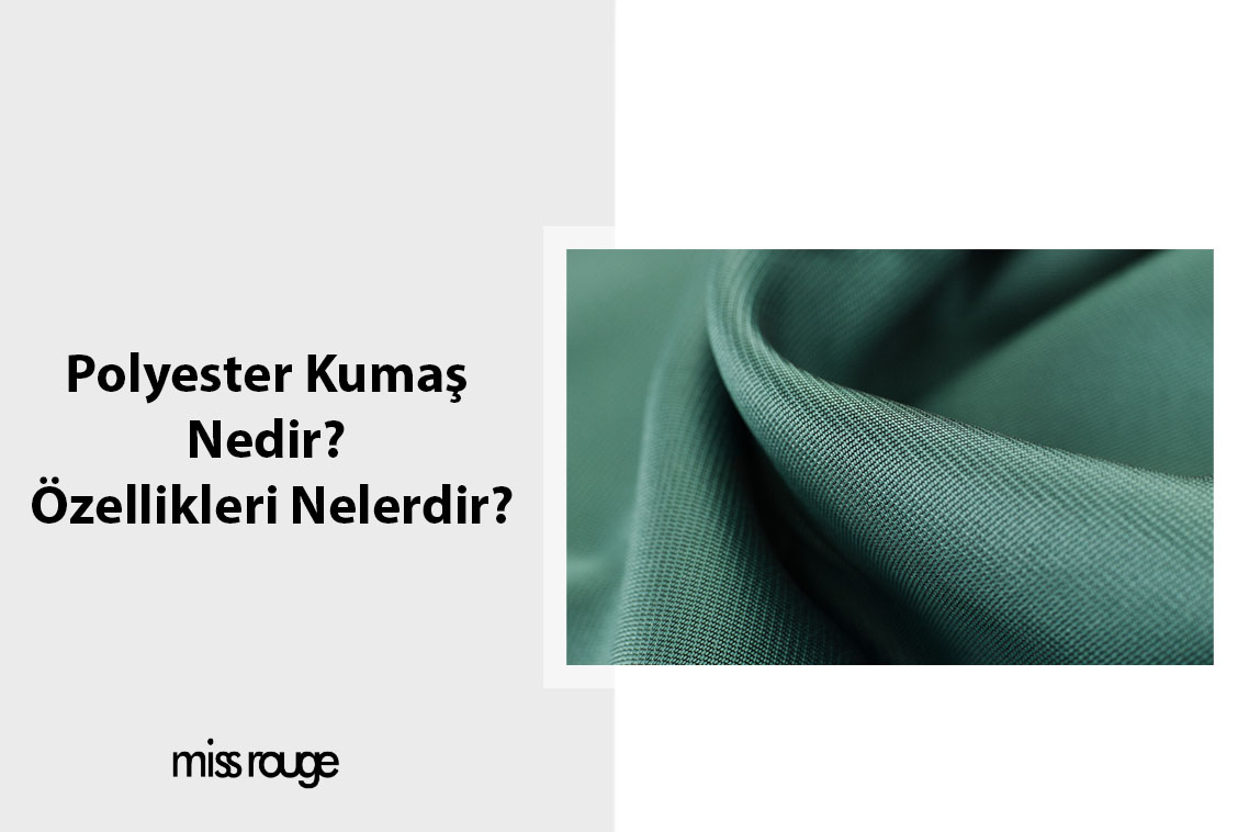 Polyester Kumaş Nedir