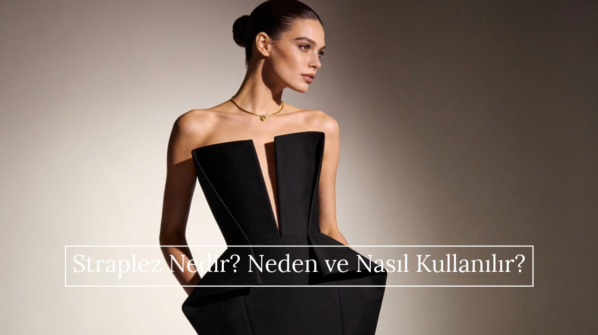 Straplez nedir
