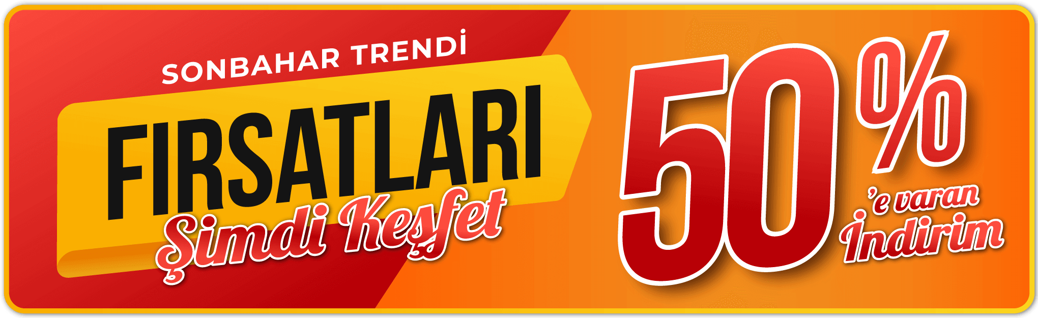 %50'ye Varan İndirimler