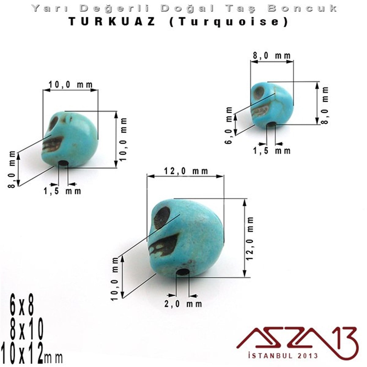 6x8 mm, 8x10 mm, 10x12 mm - Kurukafa - Düz Yüzey - Turkuaz (Turquoise) Boncuk / 6x8 mm 3 Adet,  8x10mm 2 Adet, 10x12 mm 1 Adet
