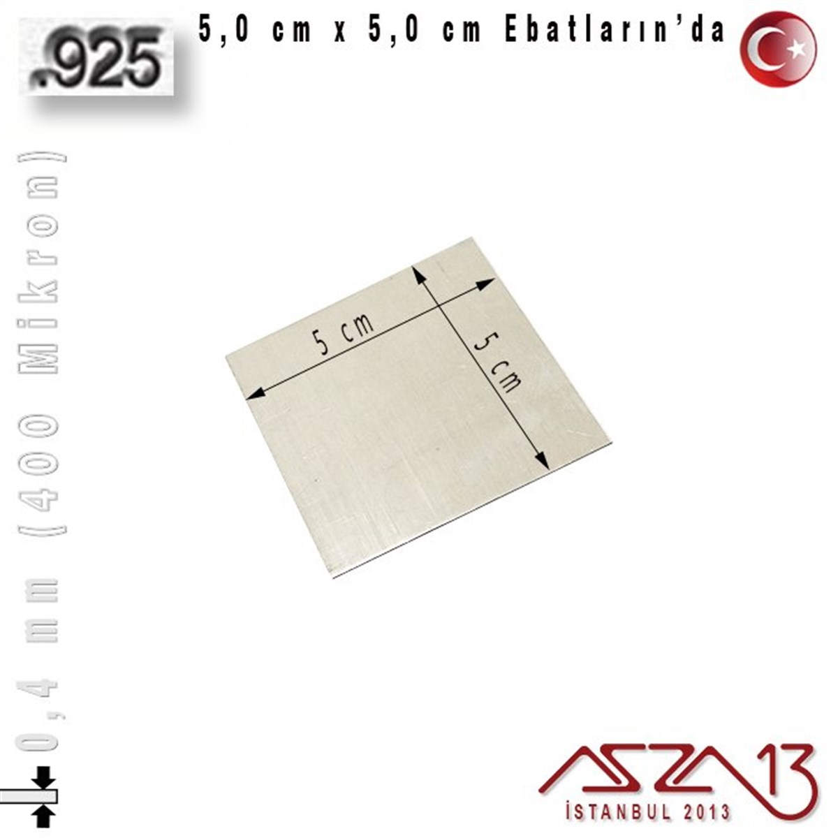 925 Ayar - 0,4 mm (400 Mikron) Kalınlıkta Gümüş Plaka - 5,0 cm / 5,0 cm Ebatlarında
