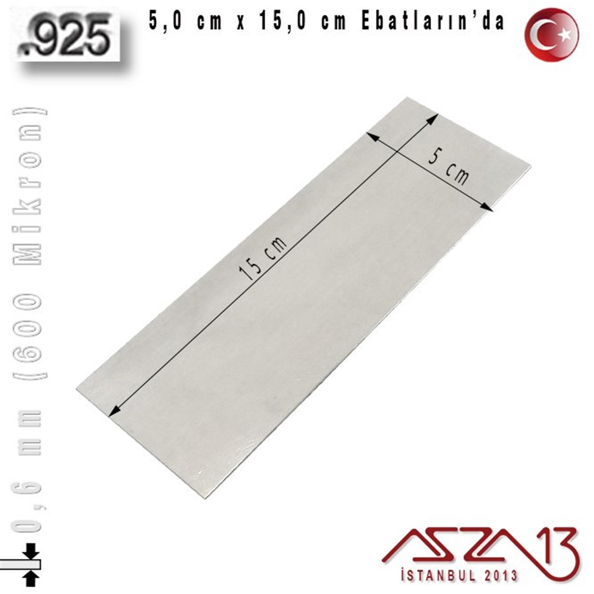 925 Ayar - 0,6 mm (600 Mikron) Kalınlıkta Gümüş Plaka - 5,0 cm / 15,0 cm Ebatlarında