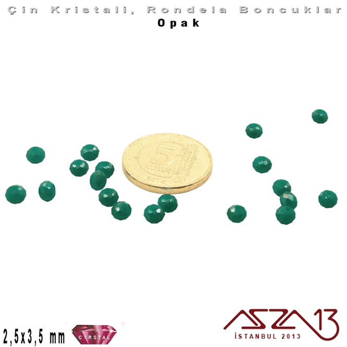 Opak - 2,5x3,5 mm - Neft Yeşil - Kristal Rondela Boncuk / 150 Adet