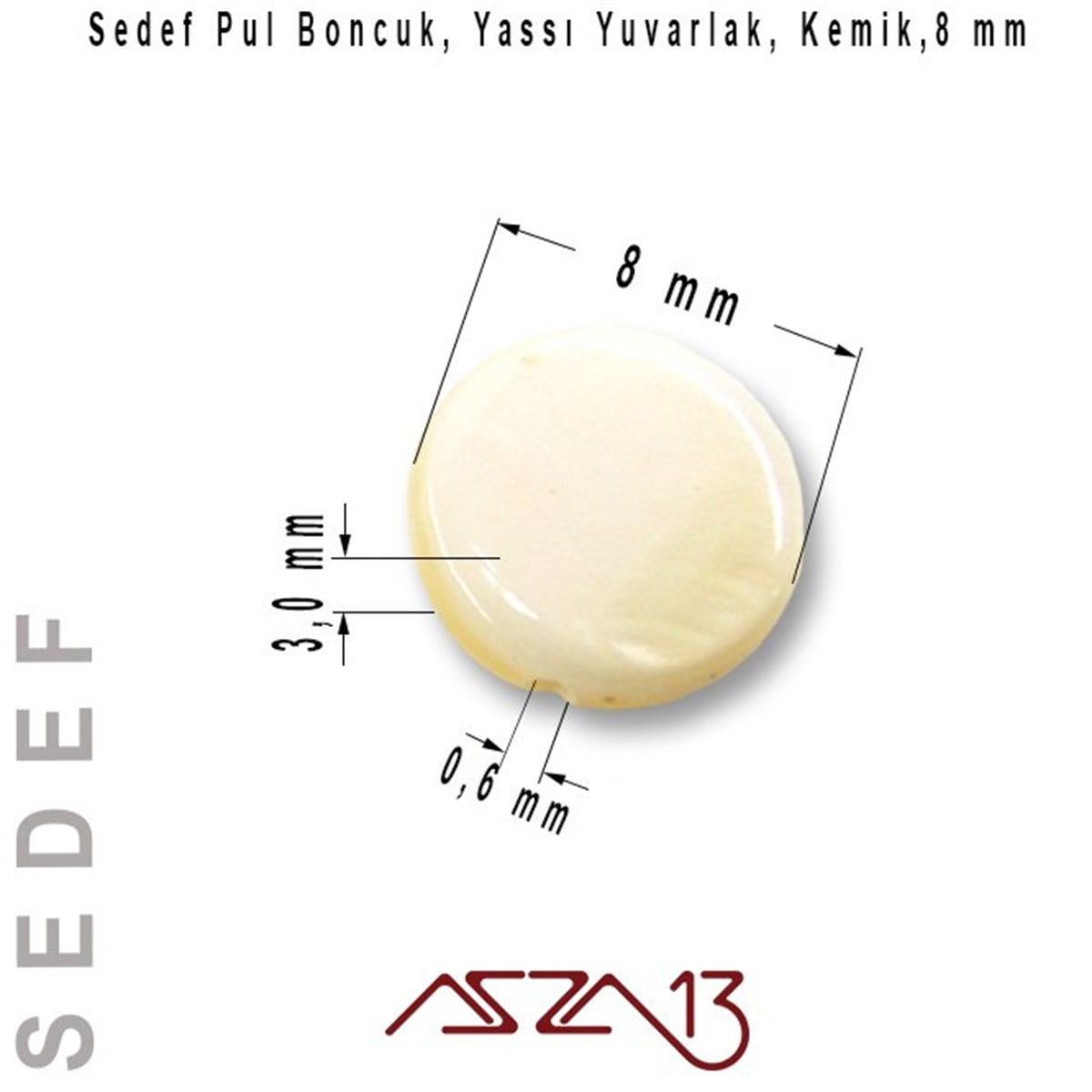 Sedef 8 mm, Yassı Yuvarlak Krem Pul Boncuk / Paket İçeriği 9 Adet