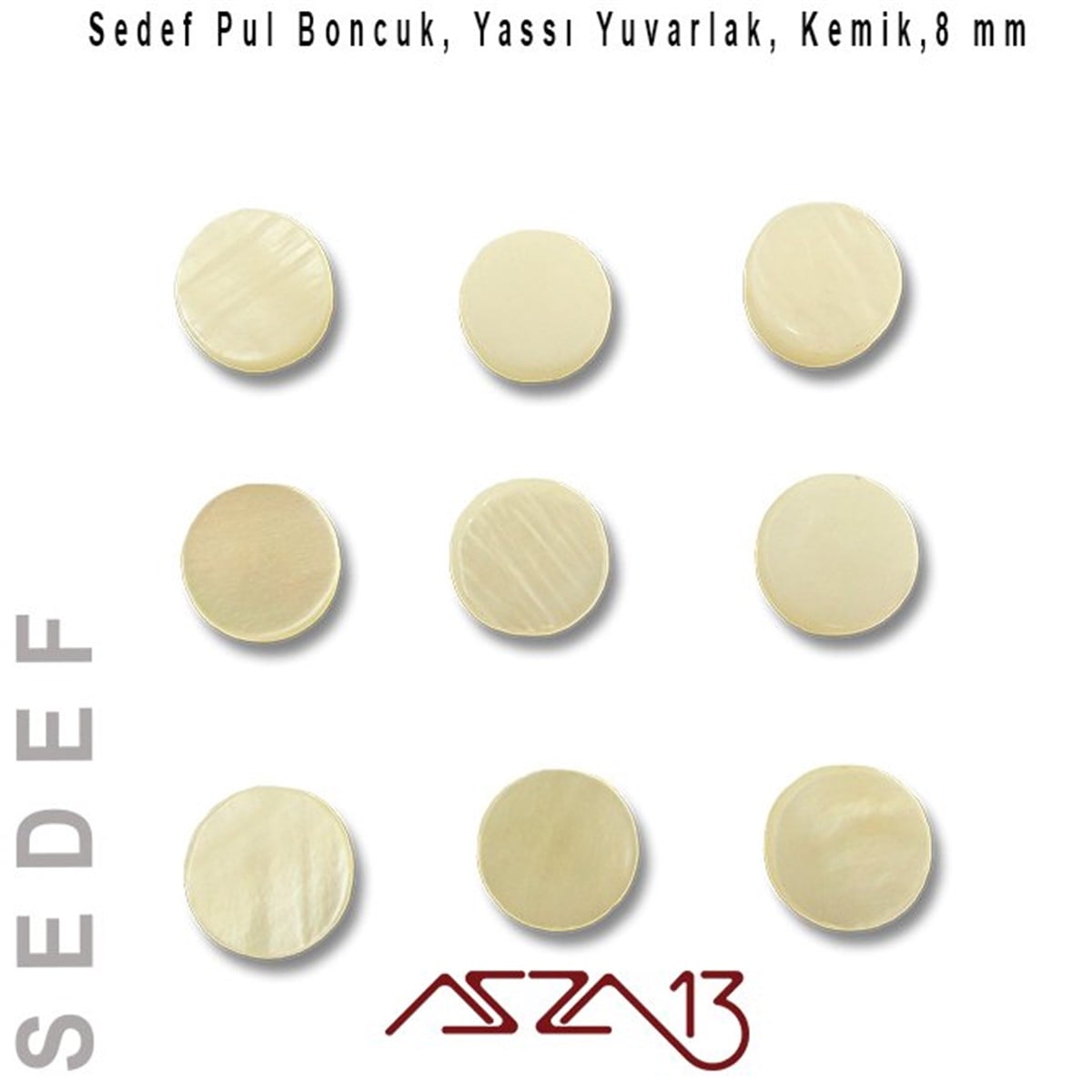 Sedef 8 mm, Yassı Yuvarlak Krem Pul Boncuk / Paket İçeriği 9 Adet