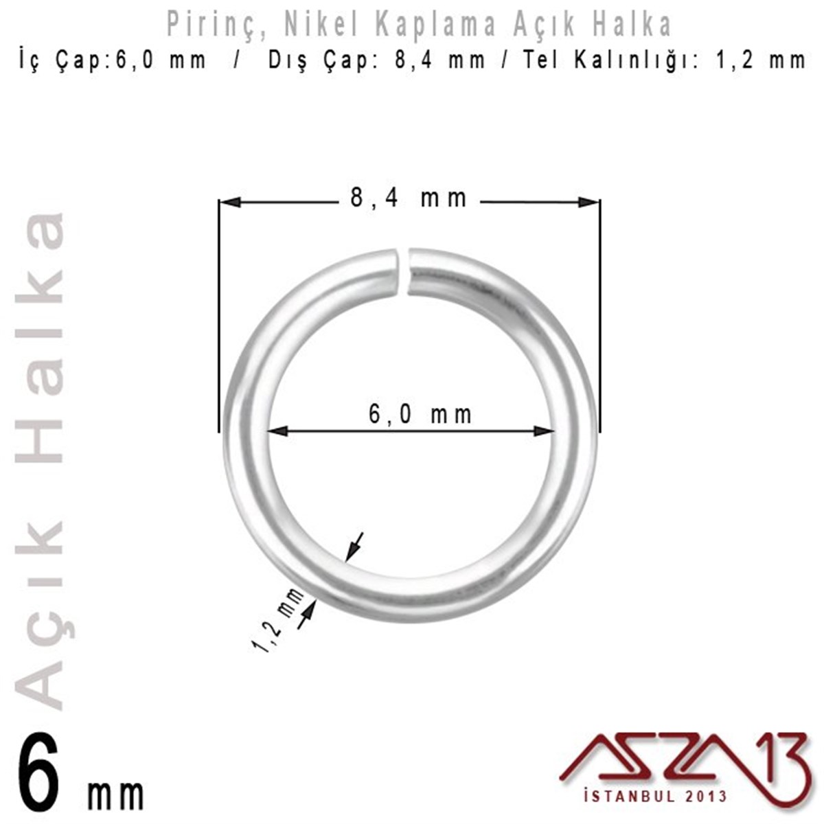 Nikel Kaplamalı 1,2 mm Telden 6 mm Açık Halka / Paket İçeriği 70 Adet