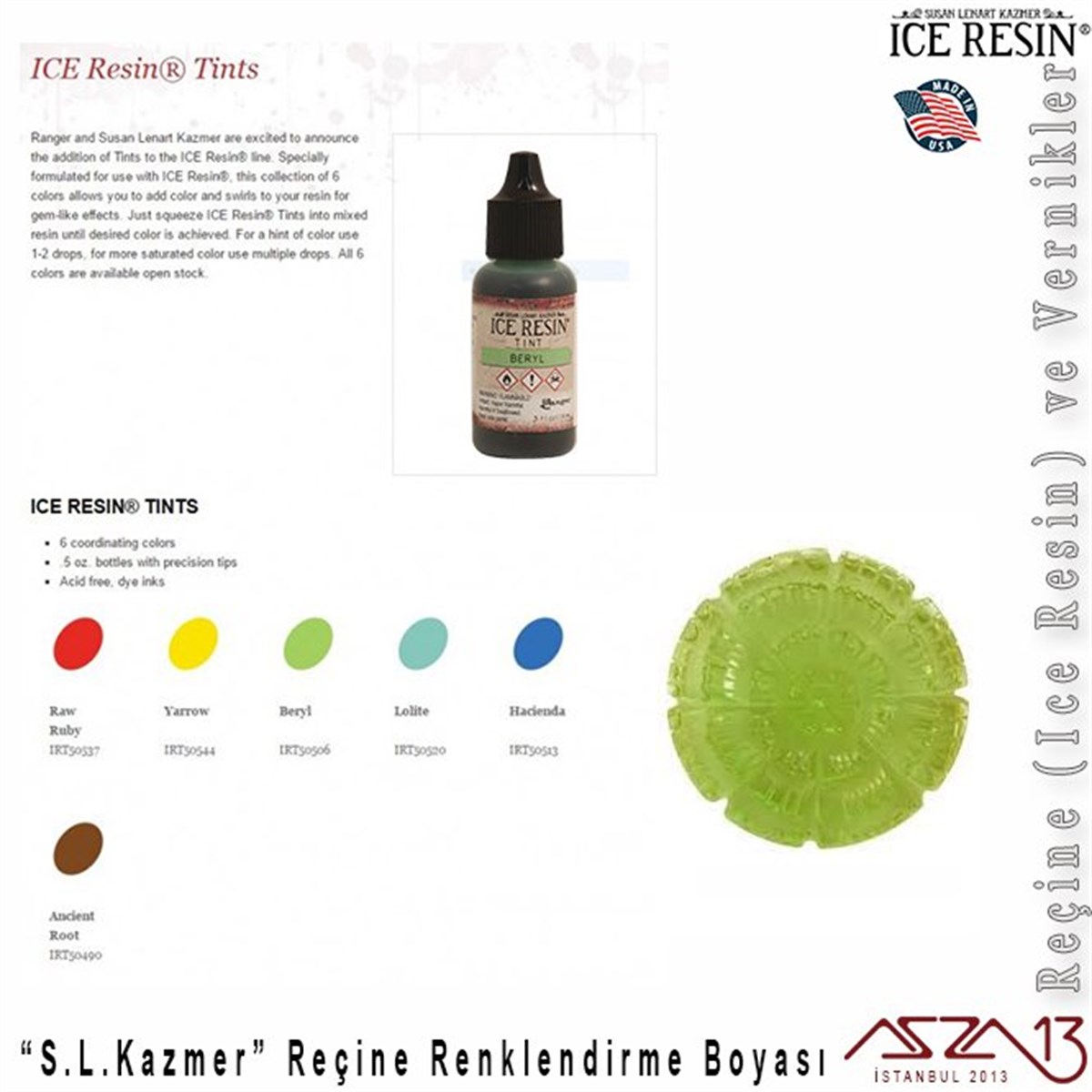S. L. Kazmer  Reçine Mürekkebi (Beryl)