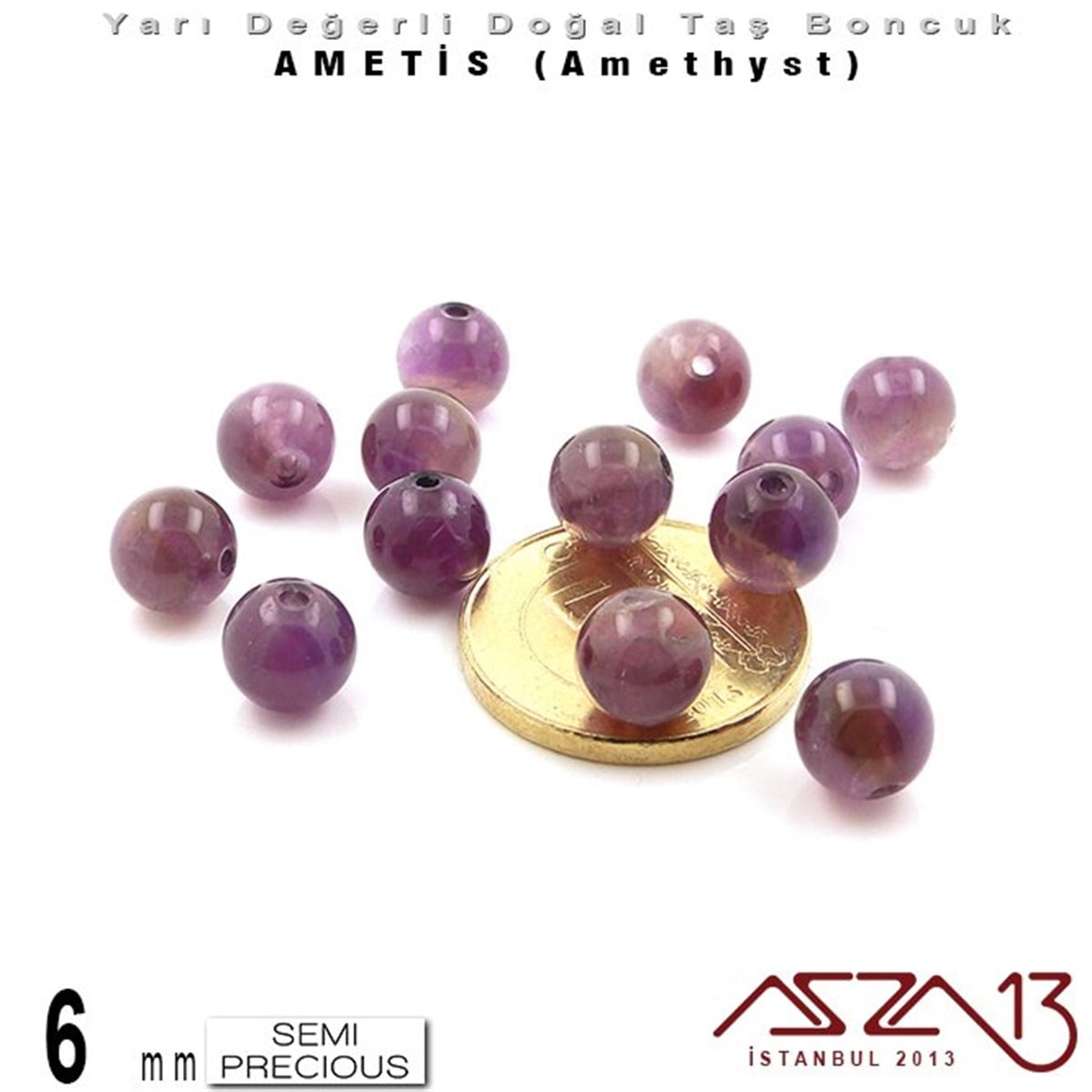 6 mm - Yuvarlak - Düz Yüzey - Ametis (Amethyst) / 13 Adet