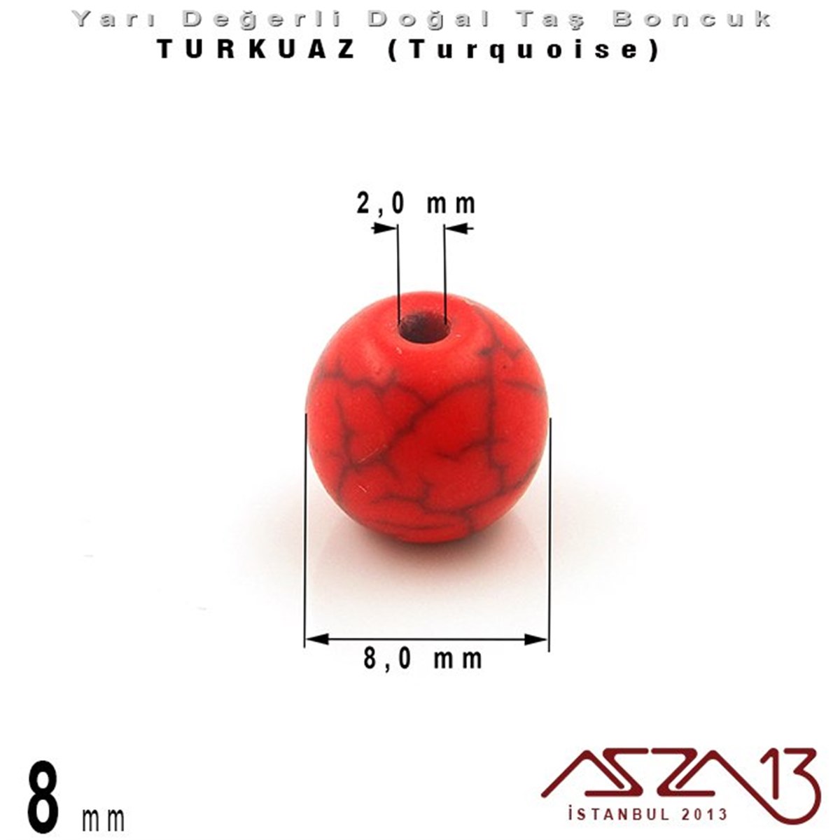 8 mm - Yuvarlak - Düz Yüzey - Kırmızı Turkuaz (Turquoise) / 30 Adet