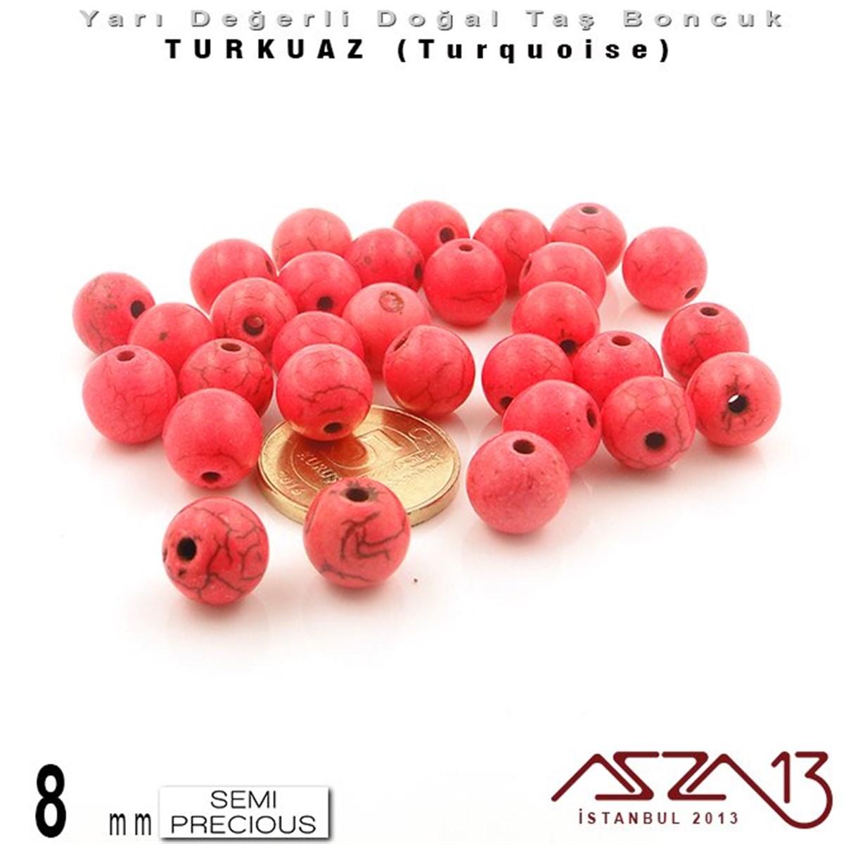 8 mm - Yuvarlak - Düz Yüzey - Pembe Turkuaz (Turquoise) / 30 Adet