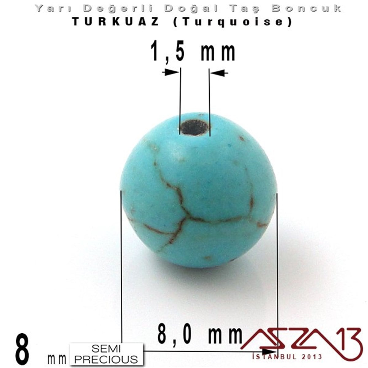 8 mm - Yuvarlak - Düz Yüzey - Mavi Turkuaz (Turquoise) / 30 Adet