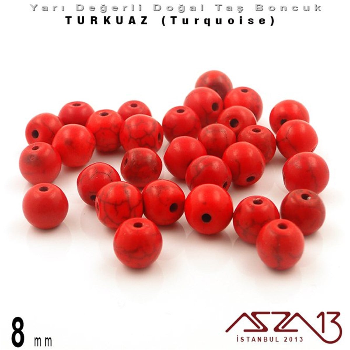 8 mm - Yuvarlak - Düz Yüzey - Kırmızı Turkuaz (Turquoise) / 30 Adet