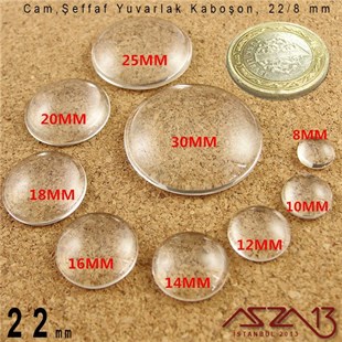 Şeffaf 22 mm, Yuvarlak Cam Kaboşon / Paket İçeriği 1 Adet