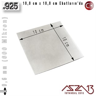 925 Ayar - 0,6 mm (600 Mikron) Kalınlıkta Gümüş Plaka - 10,0 cm / 10,0 cm Ebatlarında
