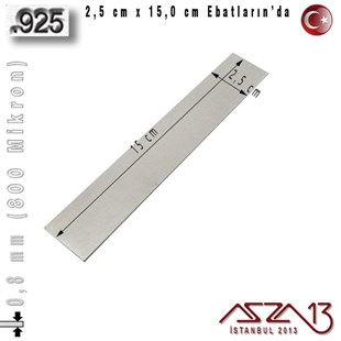 925 Ayar - 0,8 mm (800 Mikron) Kalınlıkta Gümüş Plaka - 2,5 cm / 15,0 cm Ebatlarında