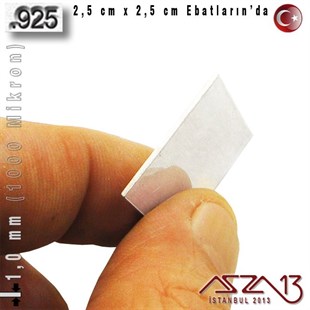 925 Ayar - 1,0 mm (1000 Mikron) Kalınlıkta Gümüş Plaka - 2,5 cm / 2,5 cm Ebatlarında
