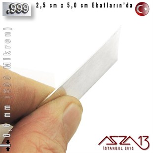 999 Ayar - 0,6 mm (600 Mikron) Kalınlıkta Gümüş Plaka - 2,5 cm / 5,0 cm Ebatlarında
