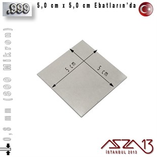 999 Ayar - 0,8 mm (800 Mikron) Kalınlıkta Gümüş Plaka - 5,0 cm / 5,0 cm Ebatlarında