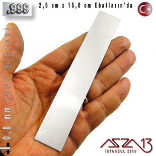 999 Ayar - 0,8 mm (800 Mikron) Kalınlıkta Gümüş Plaka - 2,5 cm / 15,0 cm Ebatlarında