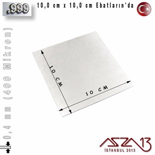 999 Ayar - 0,4 mm (400 Mikron) Kalınlıkta Gümüş Plaka - 10,0 cm / 10,0 cm Ebatlarında