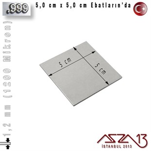 999 Ayar - 1,2 mm (1200 Mikron) Kalınlıkta Gümüş Plaka - 5,0 cm / 5,0 cm Ebatlarında