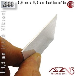 999 Ayar - 1,2 mm (1200 Mikron) Kalınlıkta Gümüş Plaka - 5,0 cm / 5,0 cm Ebatlarında