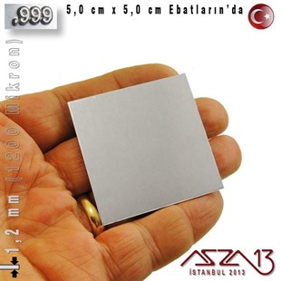 999 Ayar - 1,2 mm (1200 Mikron) Kalınlıkta Gümüş Plaka - 5,0 cm / 5,0 cm Ebatlarında