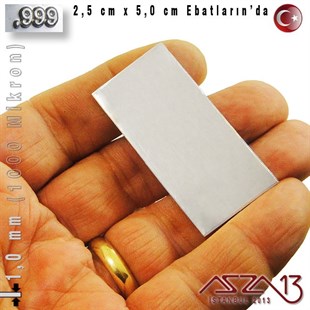 999 Ayar - 1,0 mm (1000 Mikron) Kalınlıkta Gümüş Plaka - 2,5 cm / 5,0 cm Ebatlarında