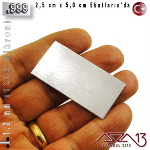 999 Ayar - 1,2 mm (1200 Mikron) Kalınlıkta Gümüş Plaka - 2,5 cm / 5,0 cm Ebatlarında