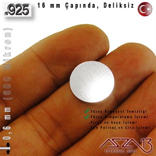 925 Ayar - 0,6 mm (600 Mikron) Kalınlıkta Gümüş Pul - 16 mm Çapında / Deliksiz