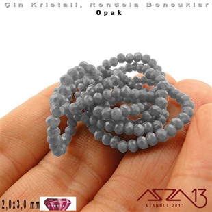 Opak - 2x3 mm - Gri - Kristal Rondela Boncuk / 200 Adet