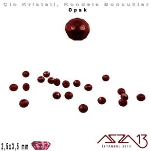 Opak - 2,5x3,5 mm - Bordo - Kristal Rondela Boncuk / 150 Adet