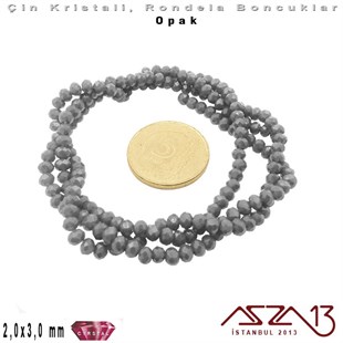 Opak - 2x3 mm - Gri - Kristal Rondela Boncuk / 200 Adet