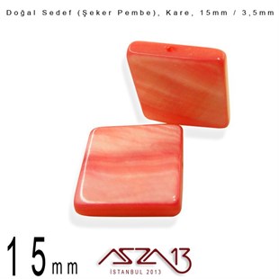 15 mm Şeker Pembe, Doğal Sedef Kare Boncuk / Paket İçeriği 6 Adet