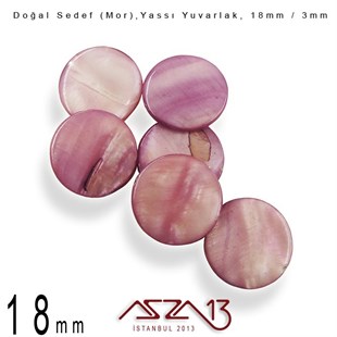 18 mm Mor, Doğal Sedef Yassı Yuvarlak Boncuk / Paket İçeriği 6 Adet
