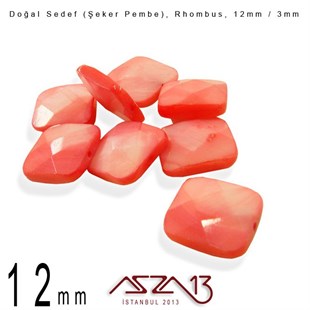 12 mm Şeker Pembe, Doğal Sedef Rhombus Boncuk / Paket İçeriği 8 Adet