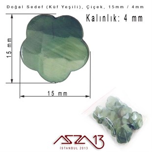 15 mm Küf Yeşili, Doğal Sedef Çiçek Boncuk / Paket İçeriği 10 Adet