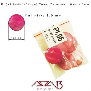 18 mm Fuşya, Doğal Sedef Yassı Yuvarlak Boncuk / Paket İçeriği 6 Adet